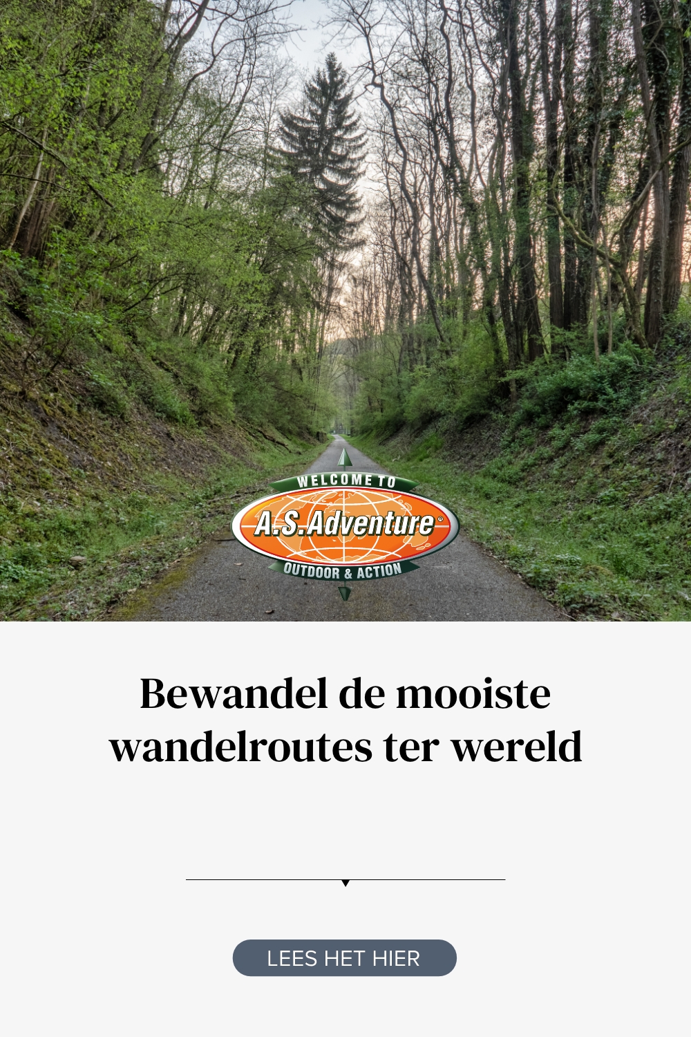 Bewandel De 20 Mooiste Wandelroutes Ter Wereld | A.S.Adventure